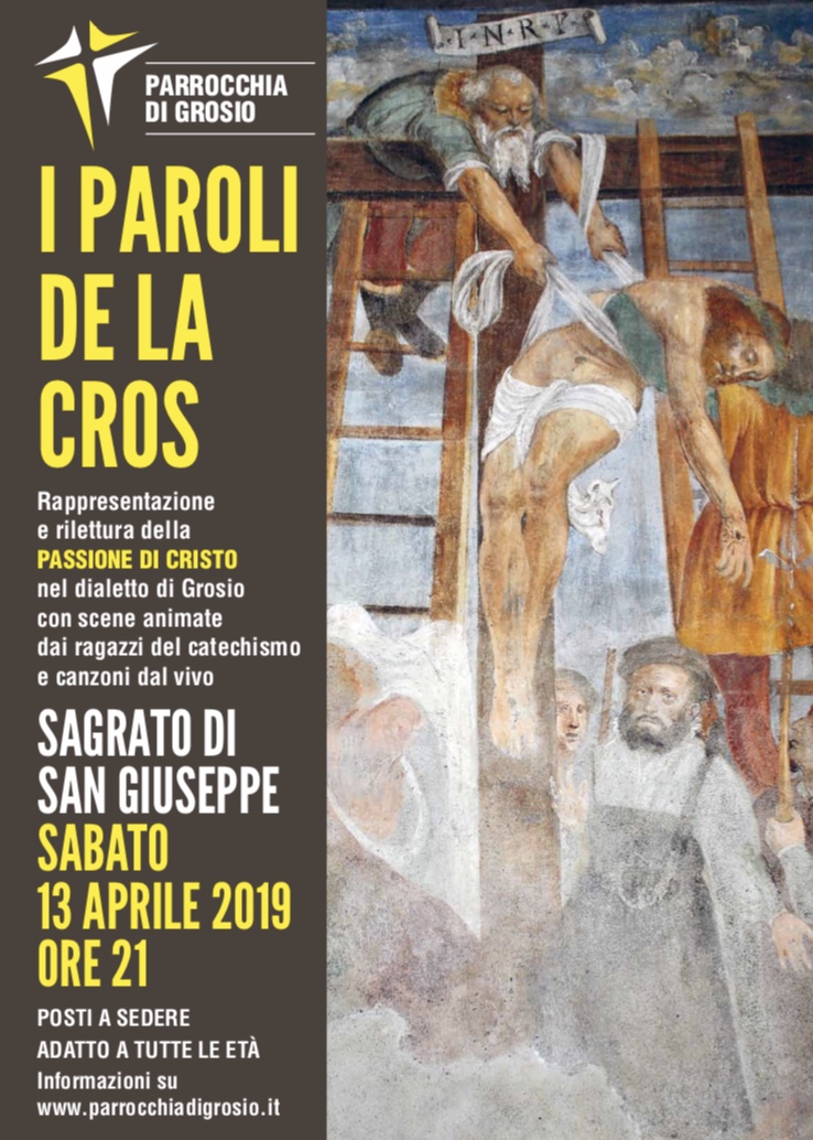 I PAROLI DE LA CROS: La Passione di Cristo sul sagrato di San Giuseppe